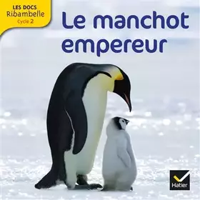 Couverture du produit · Les docs Ribambelle cycle 2 éd. 2012 - Le manchot