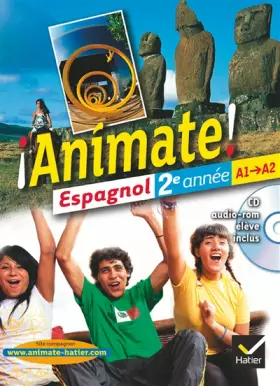 Couverture du produit · Animate Espagnol 2e année éd. 2012 - Manuel de l'élève + CD audio-rom