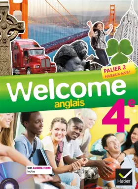 Couverture du produit · Welcome Anglais 4e éd. 2013 - Manuel de l'élève + Cd audio-Rom