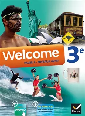 Couverture du produit · Welcome Anglais 3e éd. 2014 - Manuel de l'élève + CD audiorom