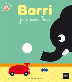 Couverture du produit · Barri joue avec papa
