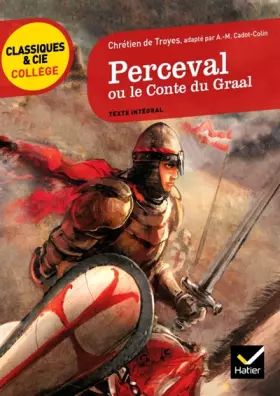 Couverture du produit · Perceval ou le Conte du Graal