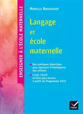 Couverture du produit · Enseigner à l'école - Langage et école maternelle éd. 2015