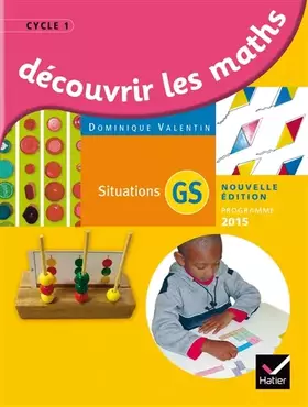 Couverture du produit · Découvrir les mathématiques Grande Section éd. 2015 - Guide de l'enseignant