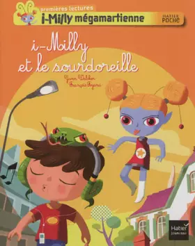 Couverture du produit · I-Milly et le sourdoreille