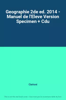 Couverture du produit · Geographie 2de ed. 2014 - Manuel de l'Eleve Version Specimen + Cdu