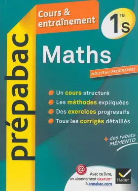 Couverture du produit · Maths 1re S - Prépabac Cours & entraînement: Cours, méthodes et exercices - Première S