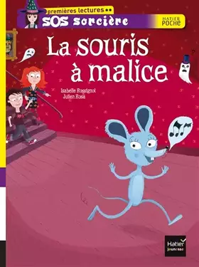 Couverture du produit · La souris à malice