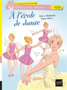 Couverture du produit · A l'école de danse