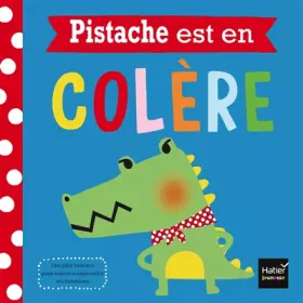 Couverture du produit · Pistache est en colère