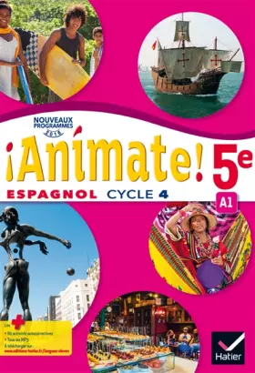 Couverture du produit · Animate Espagnol 5e - Manuel de l'élève - Nouveau programme 2016