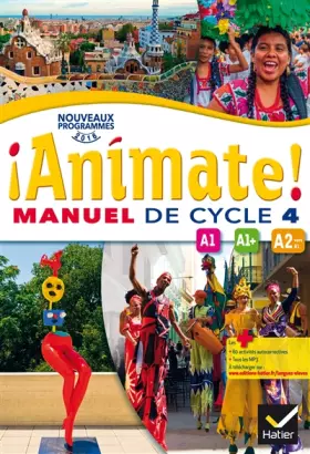 Couverture du produit · Animate Espagnol Cycle 4 - Manuel de l'élève - Nouveau programme 2016