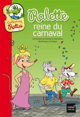 Couverture du produit · Ralette reine du carnaval