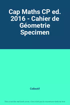 Couverture du produit · Cap Maths CP ed. 2016 - Cahier de Géometrie Specimen