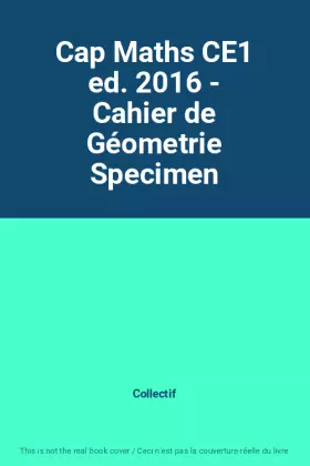 Couverture du produit · Cap Maths CE1 ed. 2016 - Cahier de Géometrie Specimen