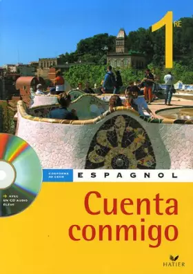 Couverture du produit · Espagnol 1e : Cuenta conmigo