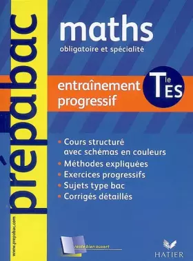 Couverture du produit · Mathématiques Tle ES : Entraînement progressif