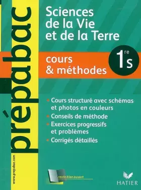 Couverture du produit · Sciences de la Vie et de la Terre 1e S : Cours & méthodes