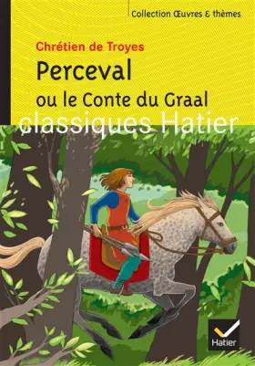 Couverture du produit · Perceval ou le Conte du Graal
