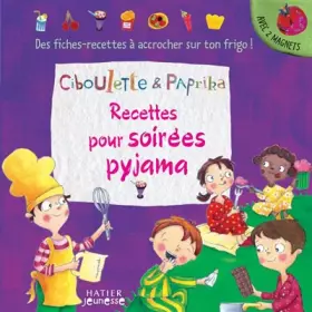 Couverture du produit · Recettes pour soirées pyjama