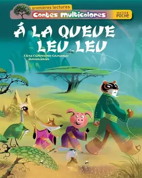 Couverture du produit · Contes multicolores, Tome 54 : A la queue Leu Leu