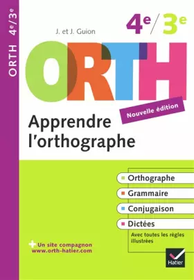 Couverture du produit · Apprendre l'orthographe, 4e / 3e