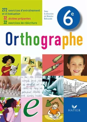 Couverture du produit · Orthographe 6e