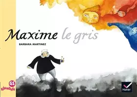 Couverture du produit · Maxime le gris