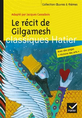 Couverture du produit · Le récit de Gilgamesh