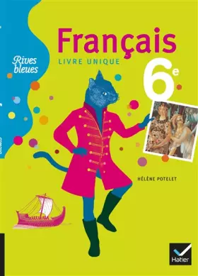 Couverture du produit · Français 6e : Livre unique