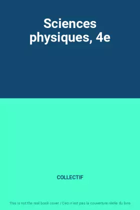 Couverture du produit · Sciences physiques, 4e