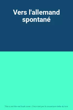 Couverture du produit · Vers l'allemand spontané