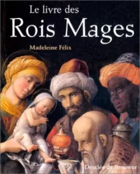 Couverture du produit · Le Livre des Rois Mages