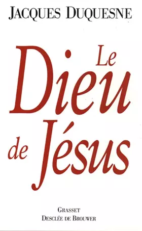 Couverture du produit · Le Dieu de Jésus