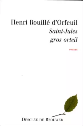 Couverture du produit · Saint-Jules, gros orteil