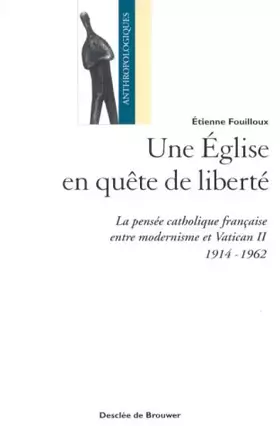 Couverture du produit · Une Eglise en quête de liberté