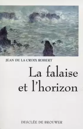 Couverture du produit · La Falaise et l'Horizon