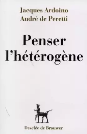 Couverture du produit · Penser l'hétérogène