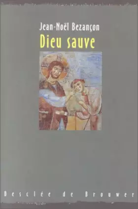 Couverture du produit · Dieu sauve