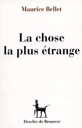 Couverture du produit · La chose la plus étrange