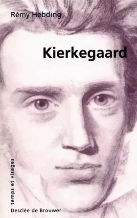 Couverture du produit · Kierkegaard