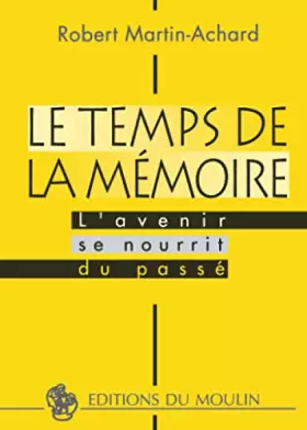 Couverture du produit · Le Temps de la mémoire