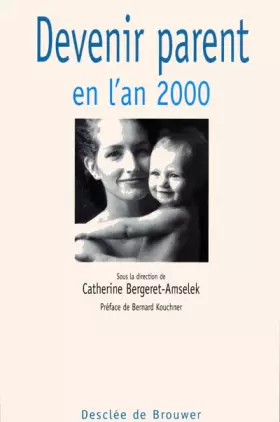 Couverture du produit · Devenir parent en l'an 2000