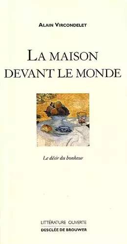 Couverture du produit · La maison devant le monde