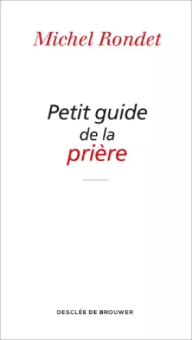 Couverture du produit · Petit guide de la prière