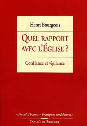 Couverture du produit · Quel rapport avec l'Eglise ?