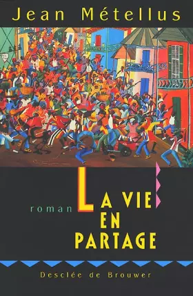 Couverture du produit · La vie en partage