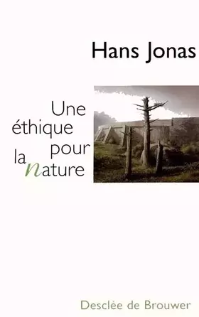 Couverture du produit · Une éthique pour la nature