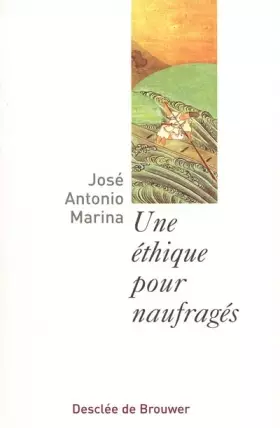 Couverture du produit · Une éthique pour naufragés