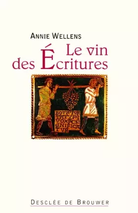 Couverture du produit · Le vin des écritures